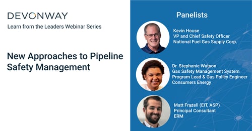 DevonWay_Pipeline_Safety_Panelists_Watch_Now.800x418.no button